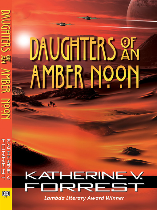 Title details for Daughters of an Amber Noon by Katherine V. Forrest - Available